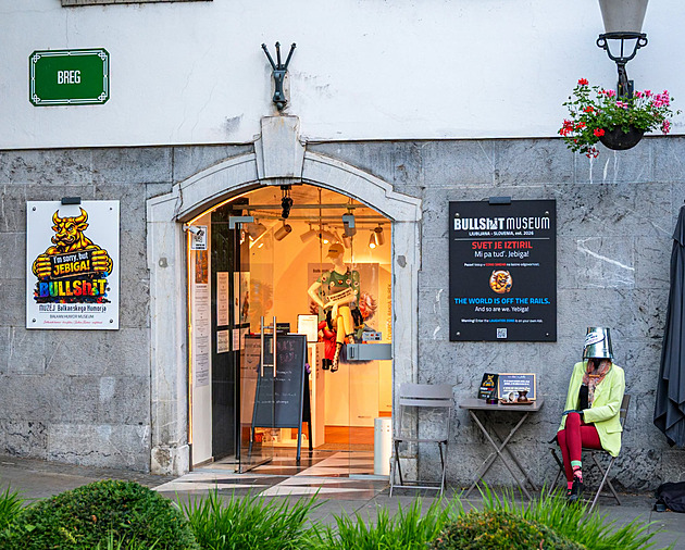 Vítejte v Muzeu nesmyslů. Lublaň turistům představila expozici balkánského humoru